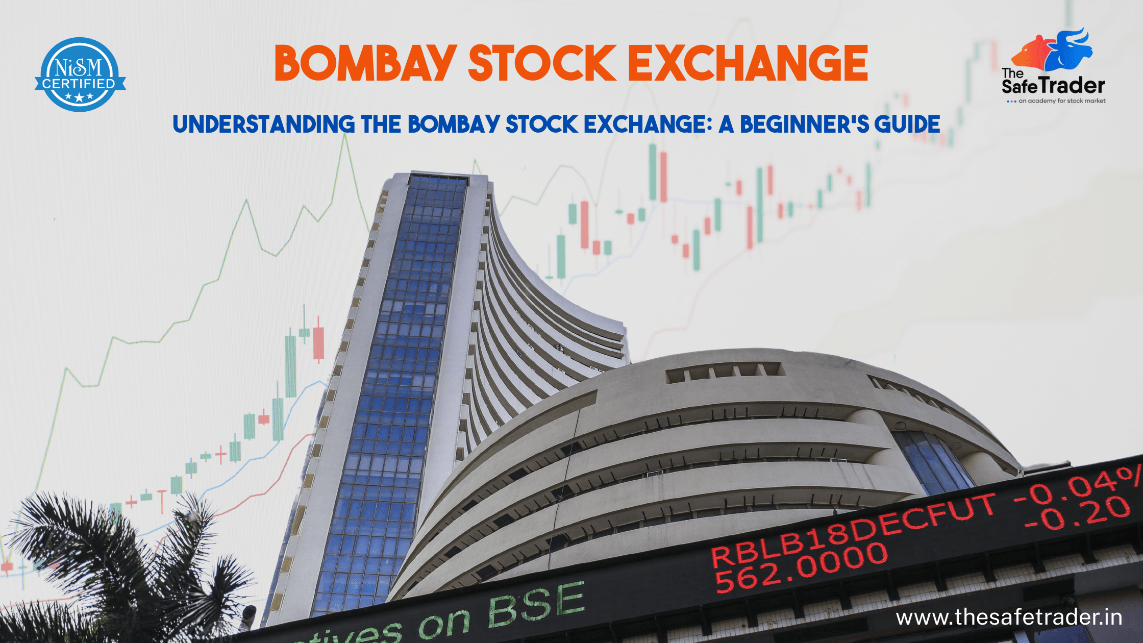 Bombay Stock Exchange: A Beginner’s Guide