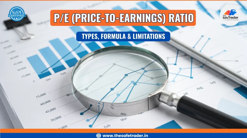 Price-To- Earnings(P/E) Ratio
