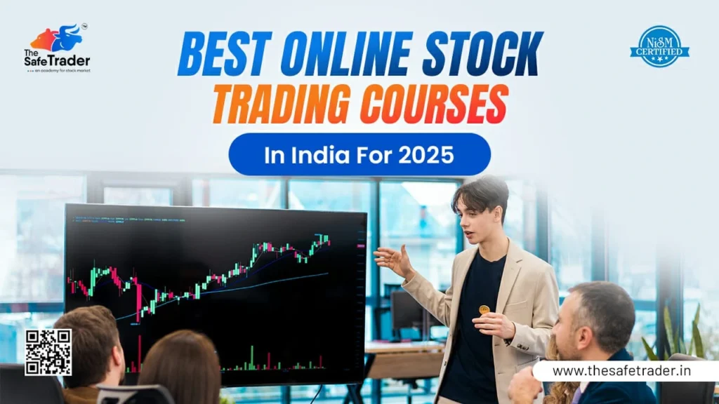 Top Online Trading Courses in India 2025