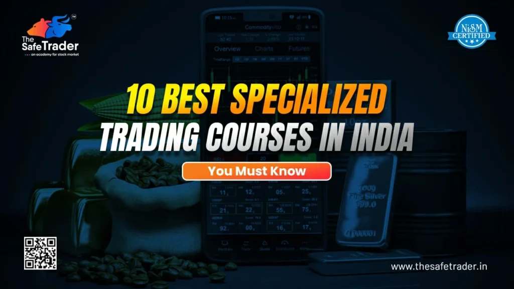 Specialized Trading Courses in India